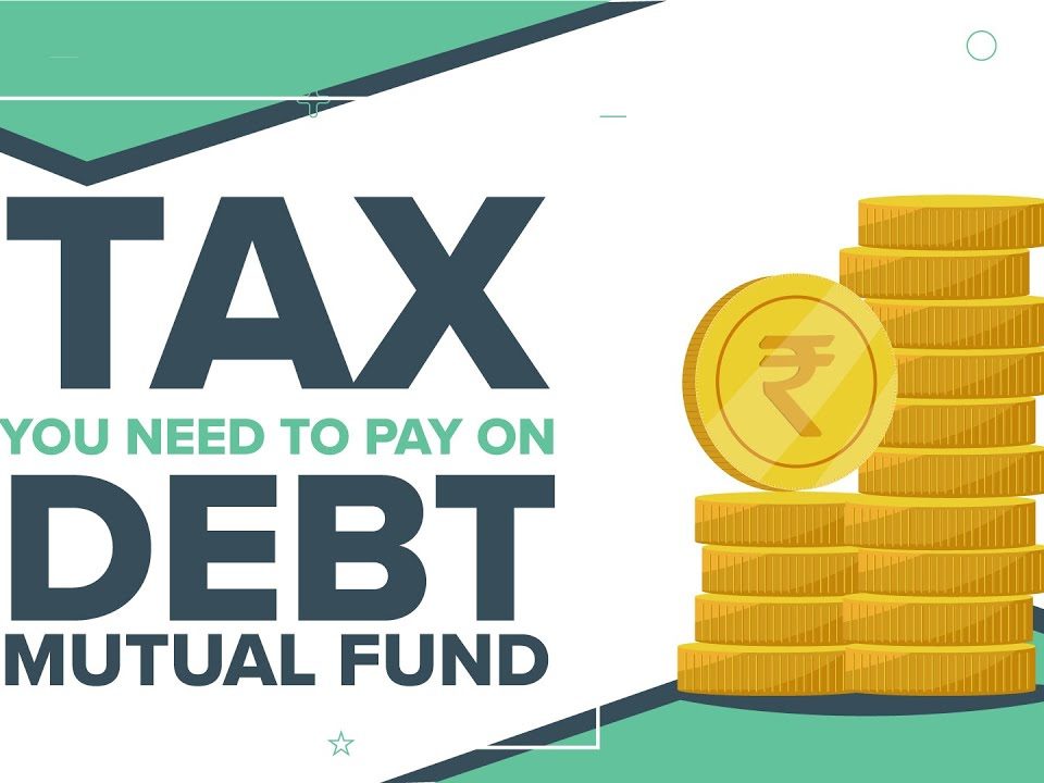 New Taxation on Debt Mutual Funds